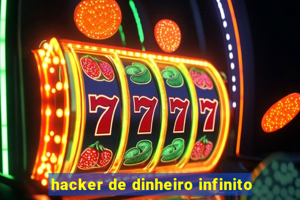 hacker de dinheiro infinito